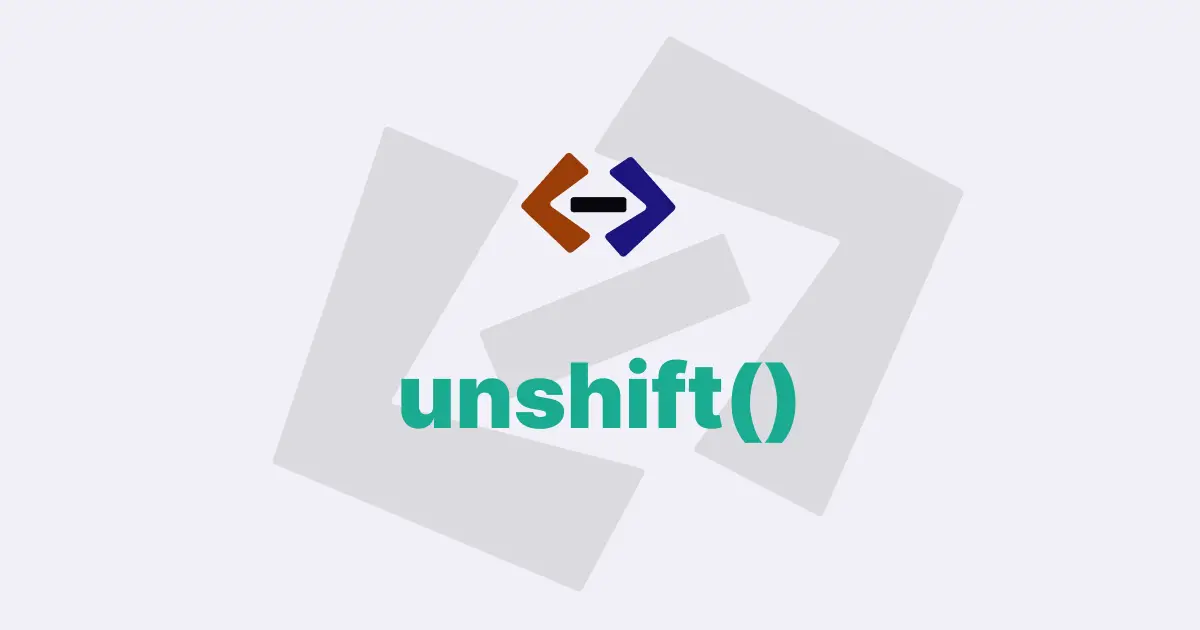 What is the use of the unshift() method in JavaScript?