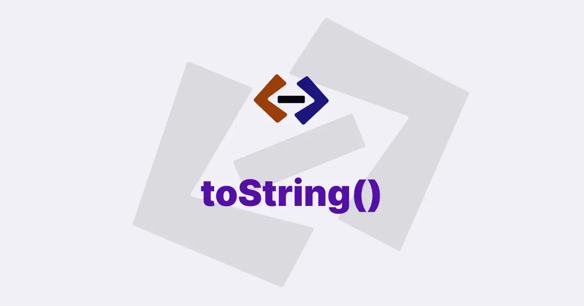 What is the use of the toString() method in JavaScript?