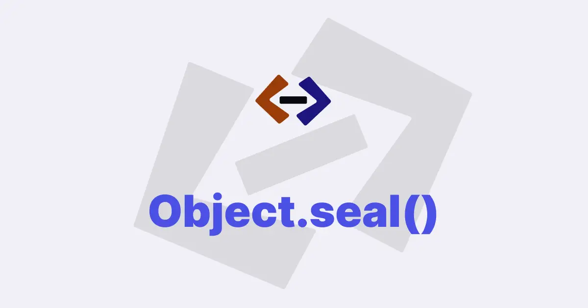 How do you use the Object.seal() method in JavaScript?