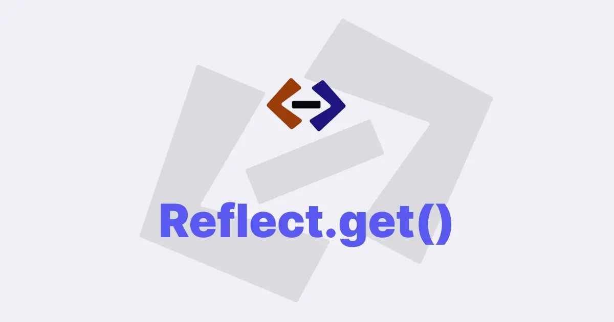 What is the use of the Reflect.get() method in JavaScript?