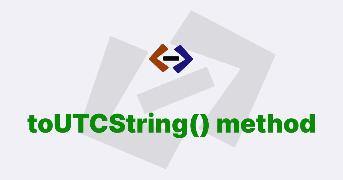 How do you use the toUTCString() method in a Date object in JavaScript?