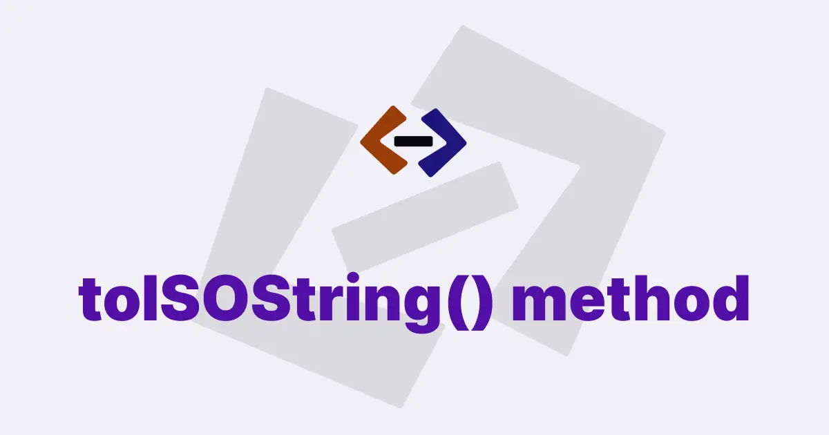 How do you use the toISOString() method in a Date object in JavaScript?