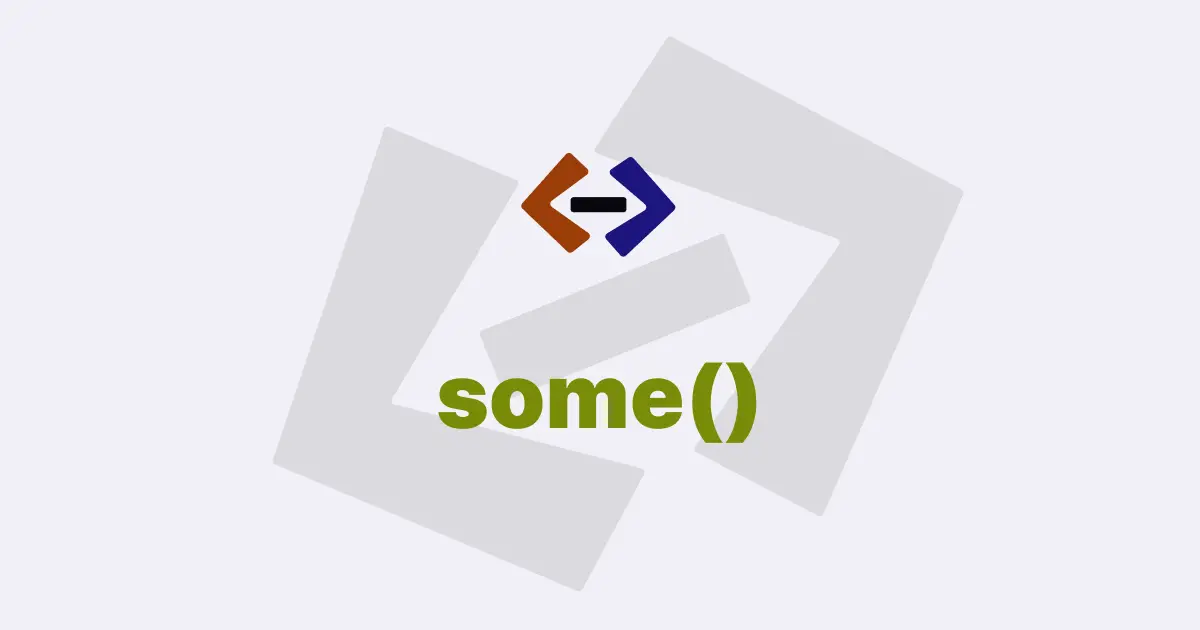 What is the use of the some() method in JavaScript?