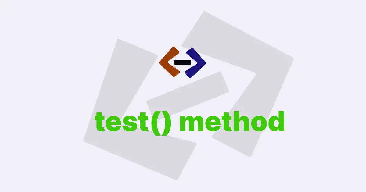 What is the use of the test() method in JavaScript RegExp?